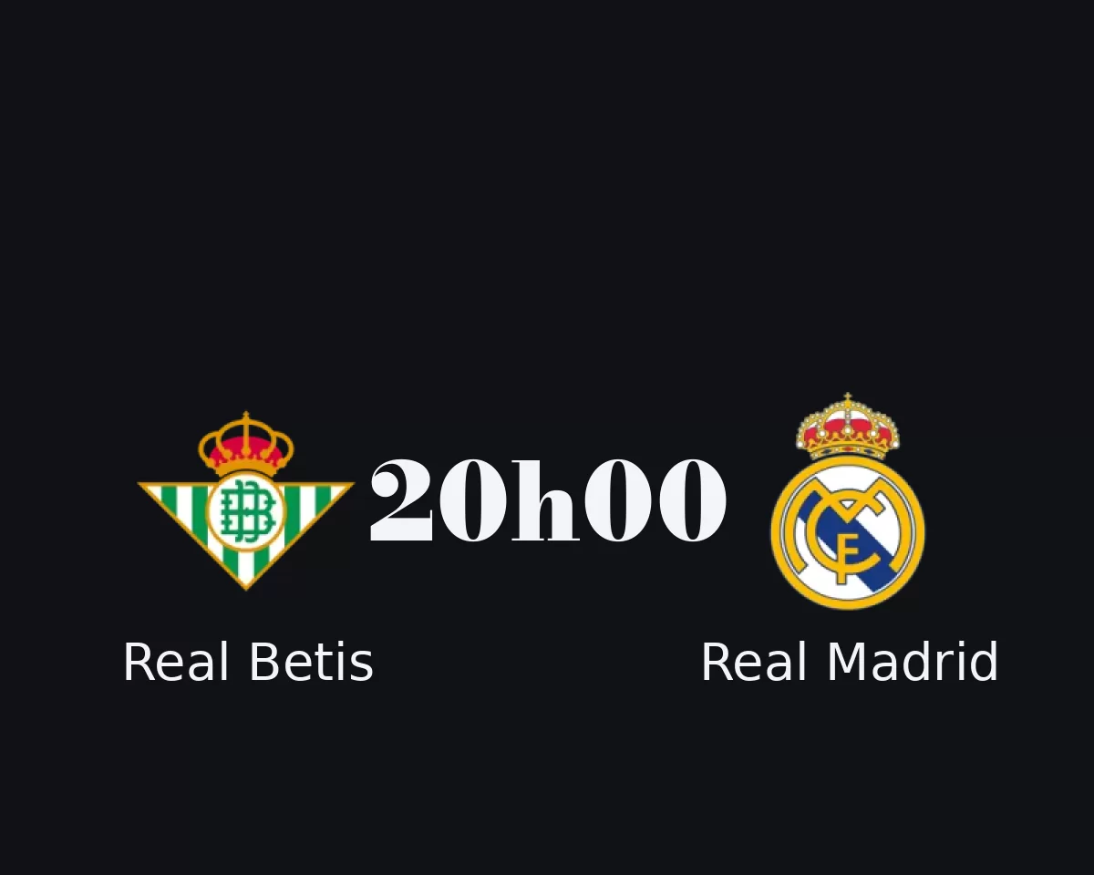 Carte d'affiche : Real Betis contre Real Madrid, 4e journée de Liga, coup d'envoi à 20h00